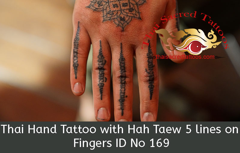 Thai Tattoos with Hah Taew 5 lines on Fingers
